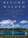 Beyond Walden (eBook): The Hidden History of America's Kettle Lakes and Ponds